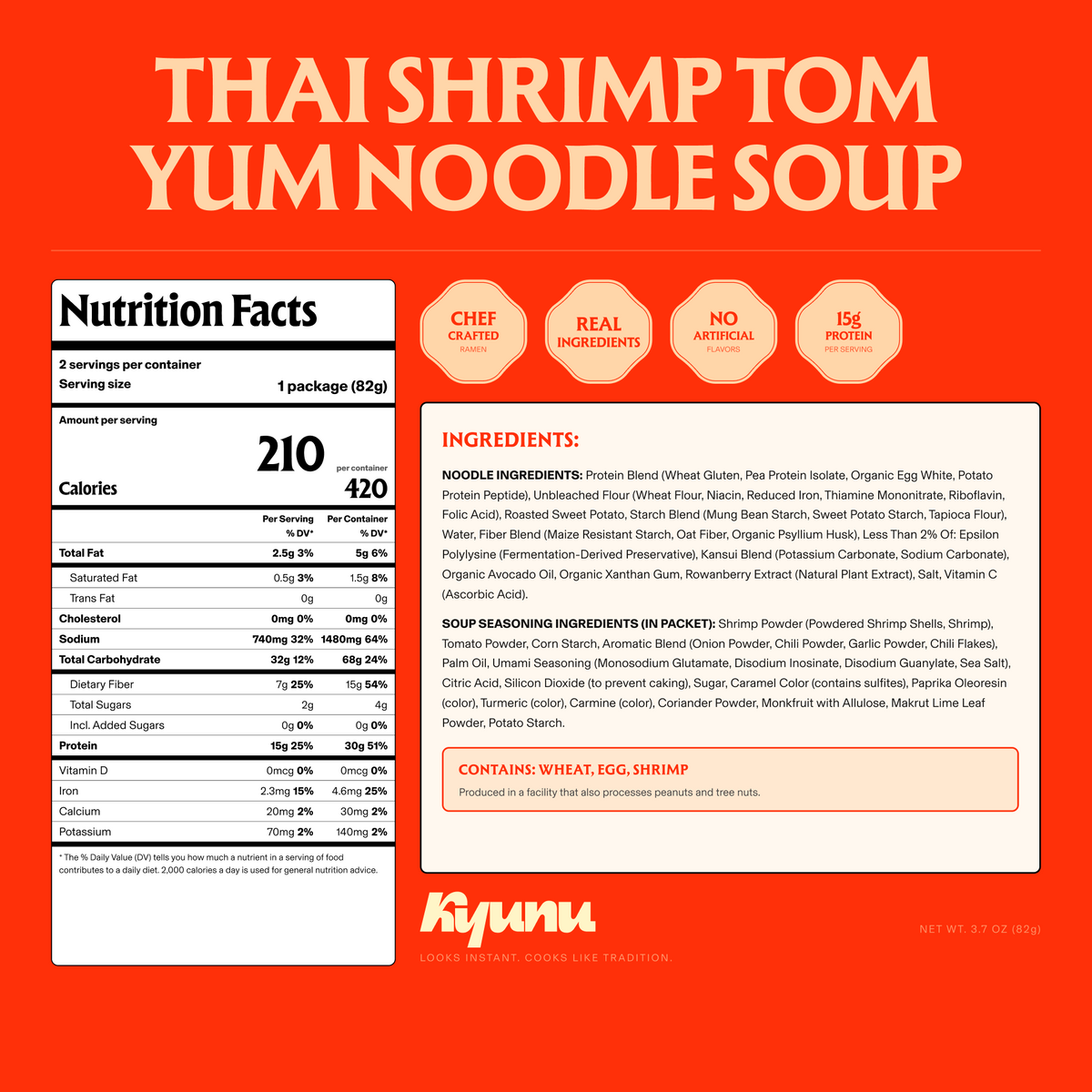 Thai Shrimp Tom Yum nutrition facts and ingredients panel: 420 calories and 30g protein per container